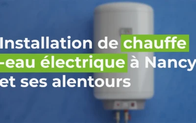 Efficacité et Confort avec les Chauffe-Eaux Électriques : Une Solution Pratique pour Votre Eau