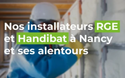 Nos labels garants de qualité : RGE et HandiBat,gages de performances et d’engagement